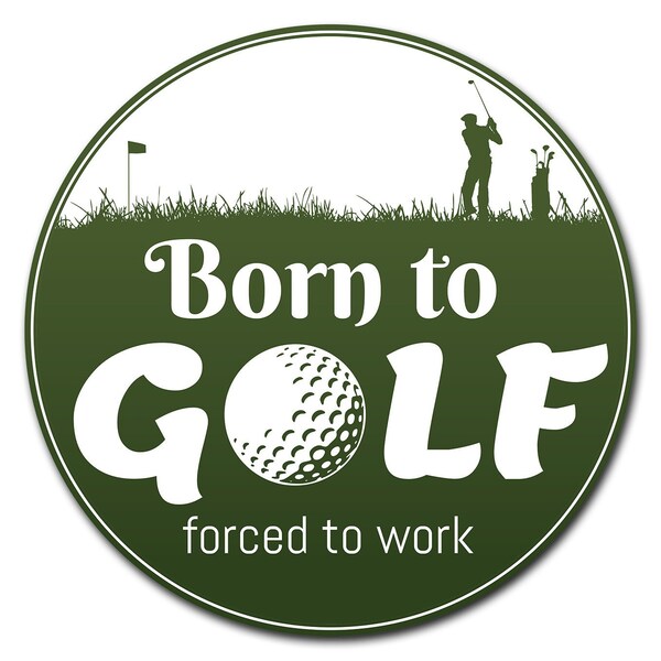 Born To Golf Circle Vinyl Laminated Decal